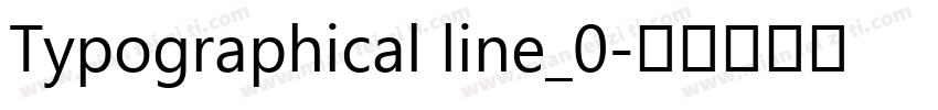 Typographical line_0字体转换